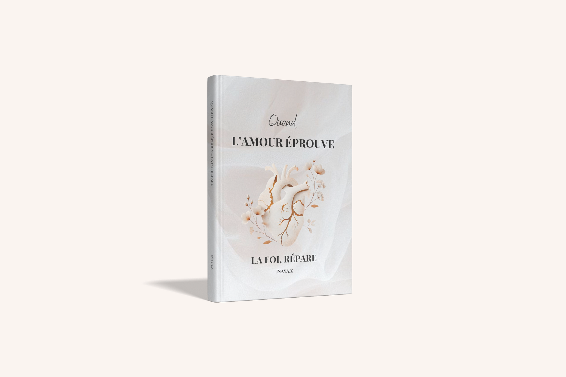 QUAND L'AMOUR ÉPROUVE LA FOI, RÉPARE